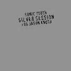 Pochette Silver Session: For Jason Knuth