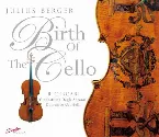 Pochette The Birth of the Cello: Ricercare