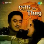 Pochette Dilli Ka Thug