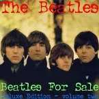 Pochette Beatles for Sale Deluxe Edition Vol. Two