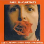 Pochette The Alternate Red Rose Speedway