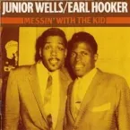 Pochette Messin' With the Kid: Junior Wells 1957-1963