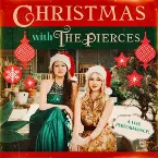 Pochette Christmas with The Pierces (A Live Performance)