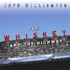 Pochette The Whiskey and the Highway