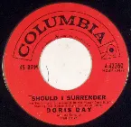 Pochette Should I Surrender / Who Knows What Might Have Been