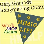Pochette Gary Granada Songmaking Clinic