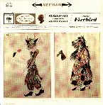 Pochette Stravinsky Conducts Stravinsky / The Firebird (Complete ballet in the Original 1910 Orchestration)