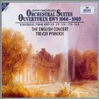 Pochette Orchestral Suites / Ouvertüren BWV 1066-1069 (Sinfonias from BWV 42, 52, 110, 174, 249)