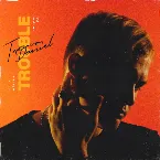 Pochette Trouble