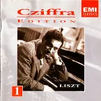 Pochette Cziffra Edition, Vol. 1 : Liszt