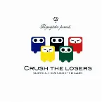 Pochette Crush the Losers