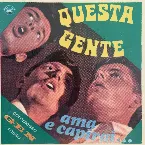 Pochette Questa gente / Ama e capirai