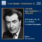 Pochette Chopin Recordings 2 (1938-1952): 24 Preludes, Ballades, Fantaisie-Impromptu