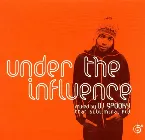 Pochette Under the Influence: Mixed by DJ Spooky That Subliminal Kid