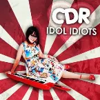 Pochette IDOL IDIOTS