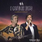 Pochette O cantor do sertão: O sertão de Victor & Leo