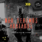 Pochette Não Seremos Abalados