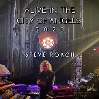 Pochette Alive in the City of Angels 2023