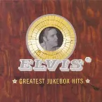 Pochette Elvis' Greatest Jukebox Hits