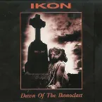 Pochette Dawn of the Ikonoclast 1991 - 1997