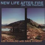Pochette New Life After Fire (For Tom Thomson)