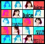Pochette Dream Road〜心が躍り出してる〜 / KEEP ON 上昇志向!! / 明日やろうはバカやろう
