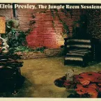 Pochette The Jungle Room Sessions