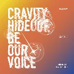 Pochette Season 3. Hideout: Be Our Voice