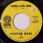 Pochette Gimme Little Sign / I Think You’ve Got Your Fools Mixed Up