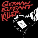 Pochette German Elefant Killer