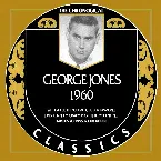 Pochette The Chronogical Classics: George Jones 1960