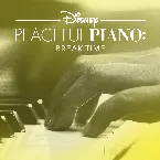 Pochette Disney Peaceful Piano: Break Time