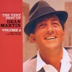 Pochette The Very Best of Dean Martin, Volume 2