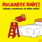 Pochette Lullaby Renditions of Billie Eilish