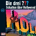 Pochette Die drei ??? 128: Schatten über Hollywood