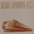 Pochette Bizarra Locomotiva