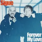 Pochette Sigue / Forever My Love