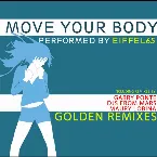 Pochette Move Your Body (Golden Remixes)
