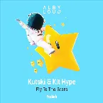 Pochette Fly to the Stars (Alby Loud edit)