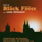 Pochette Best of Bläck Fööss: ... zum dräume!