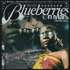 Pochette Blueberries on Mars: The Remixes