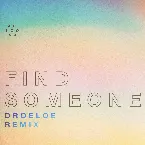 Pochette Find Someone (DROELOE remix)