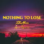 Pochette Nothing to Lose