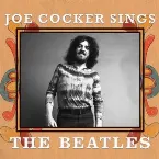 Pochette Joe Cocker Sings The Beatles