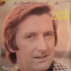 Pochette Le Double Disque d'or de Jack Lantier