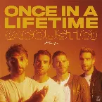 Pochette Once in a Lifetime (acoustic)