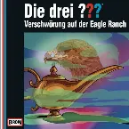 Pochette Die drei ??? Verschwörung auf der Eagle Ranch