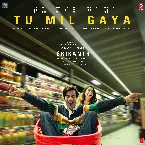 Pochette Tu Mil Gaya (From “Srikanth”)