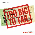 Pochette Too Big To Fail: Music From The HBO Film