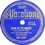 Pochette South of the Border (Down Mexico Way) / A Gold Mine In Your Heart